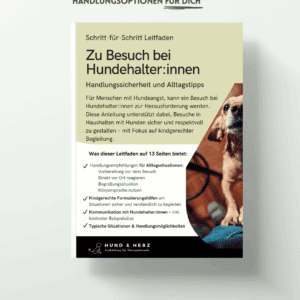 🐾 Leitfaden „Zu Besuch bei Hundehalter:innen"